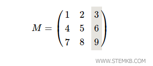 Die dritte Spalte der Matrix