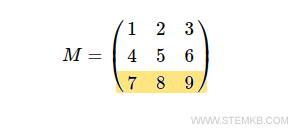 die dritte Zeile der Matrix
